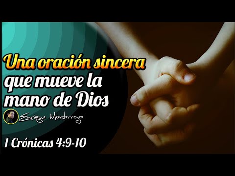 Una oración sincera que mueve la mano de Dios