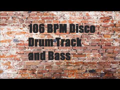 106 BPM Disco Drum Track and Bass