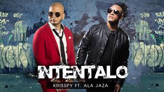 Ala Jaza ft. Krisspy   - Inténtalo