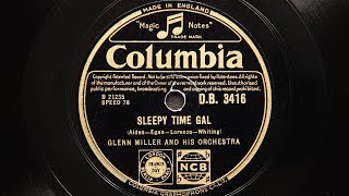 Glenn Miller and His Orchestra - Sleepy Time Gal