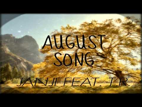 Janji feat. T.R. - August Song