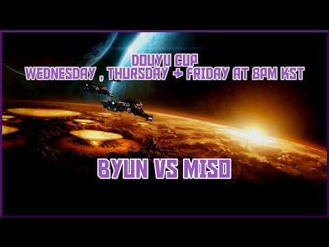 [Douyu] ByuN vs Miso (TvT, BO3)