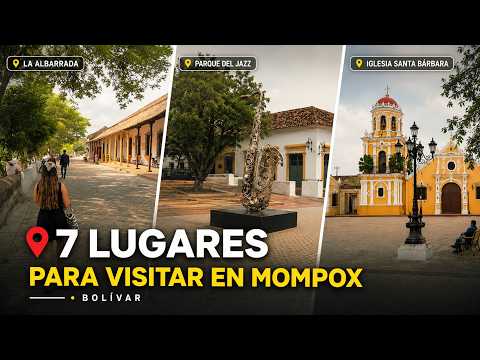 7 LUGARES PARA VISITAR EN MOMPOX "El pueblo Colonial".