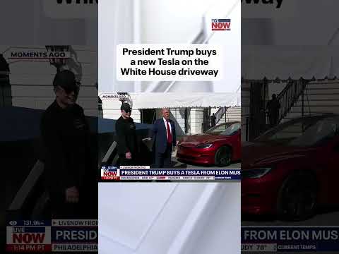 Video | President Trump bought a red Tesla Model S outside the White House during an event with Elon Musk