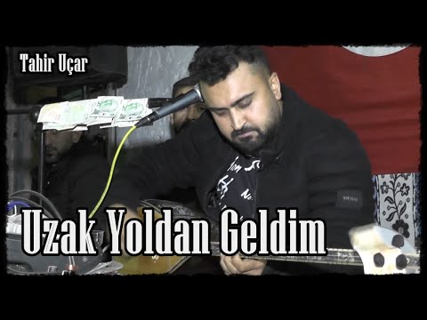 Tahir Uçar - Uzak Yoldan Geldim [Poyraz Kameraᴴᴰ]