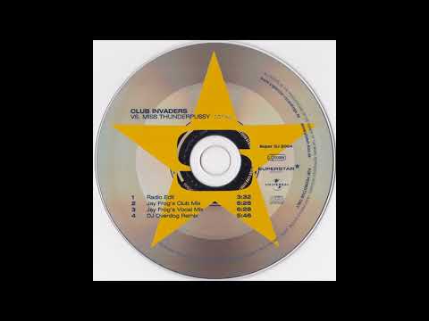 Club Invaders Vs. Miss Thunderpussy - Mirage (Jay Frog's Club Mix)
