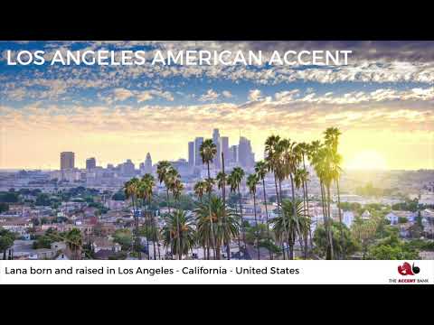 American Accent — Los Angeles, California, recorded by Lana