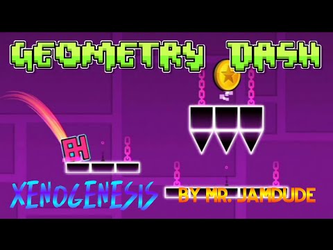 Geometry Dash  - Xenogenesis (RobTop Style Series?) (LEVEL ID IN DESCRIPTION!)