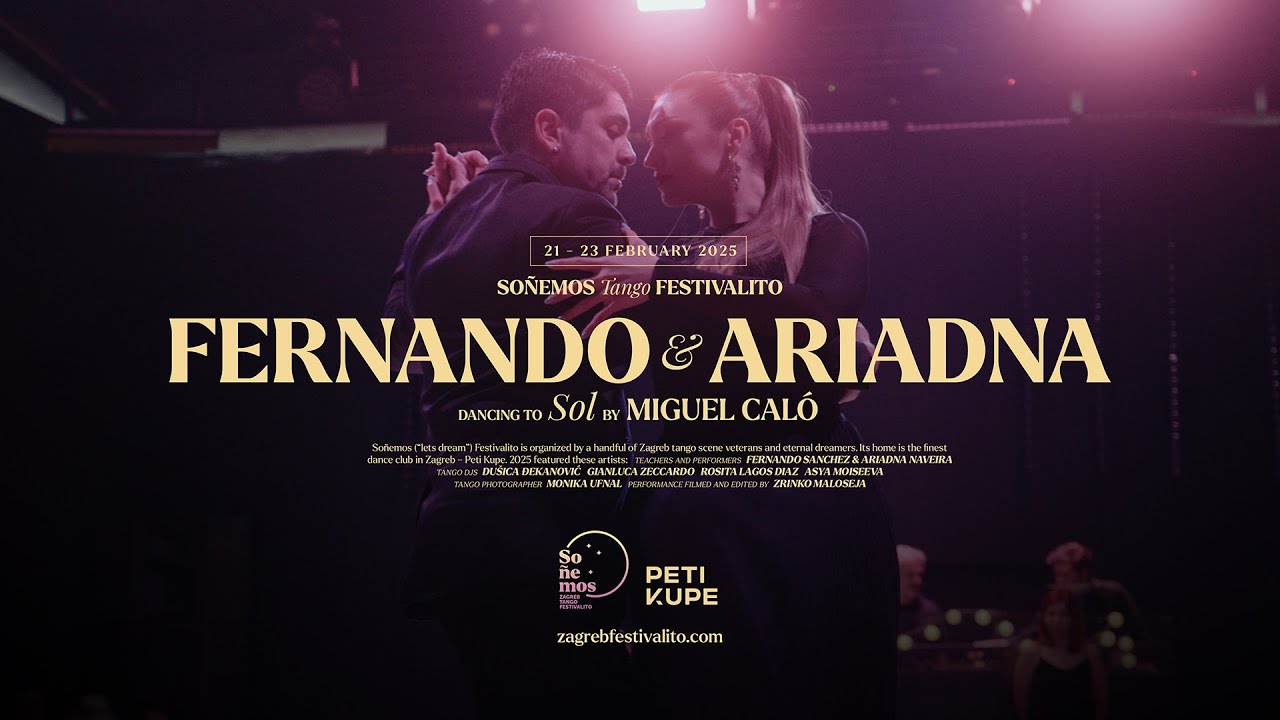 Video thumbnail for Fernando Sanchez & Ariadna Naveira - Sol by Miguel Calo - Soñemos tango festivalito