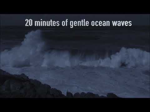 20 minutes of gentle ocean waves