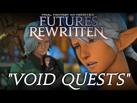 FFXIV: Shadowbringers — 5.4 "Void Quests" — Justice for Unukalhai!