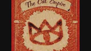 The Cat Empire - The Rhythm