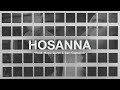 Hosanna (Feat. Hope Darst & Ben Cantelon) // The Belonging Co