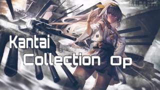 [Anime Music] Kantai Collection op By Anime'KZM