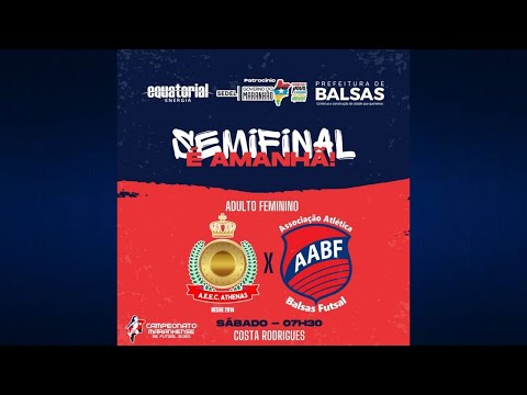 A.E.E.C. ATHENAS x BALSAS FUTSAL | CAMPEONATO MARANHENSE DE FUTSAL FEMININO 2020