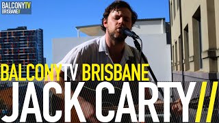 JACK CARTY - BE LIKE THE WATER (BalconyTV)