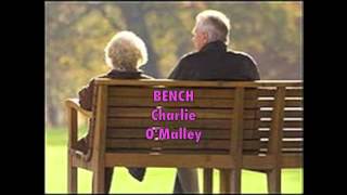 Charlie O'Malley Bench