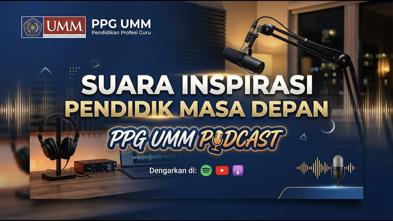 Podcast Mata Kuliah Growth Mindset PPG Calon Guru A1 2026 #1