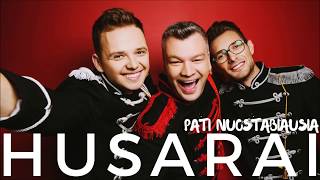 Download lagu HUSARAI - Pati nuostabiausia mp3 Download lagu HUSARAI - Pati nuostabiausia mp3