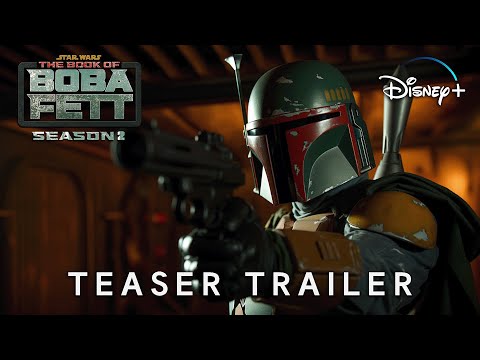 The Book Of Boba Fett Season 2 (2025) | Teaser Trailer | Star Wars & Disney+ (4K)