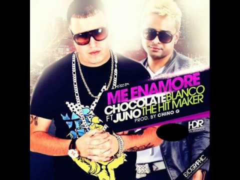 Chocolate Blanco Ft. Juno 'The Hit Maker' - Me Enamore (Prod.By Chino G)
