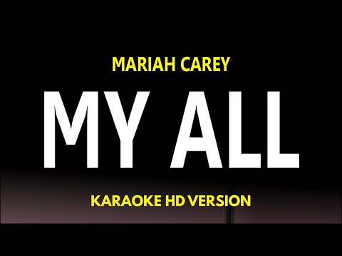 My All - Mariah Carey (Karaoke Version)