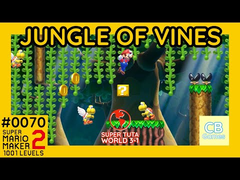 Jungle of Vines (Super Tuta World 3-1) | Super Mario Maker 2 | 1001 Levels #0070
