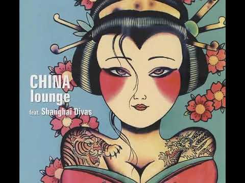 China Lounge featuring Shanghai Divas