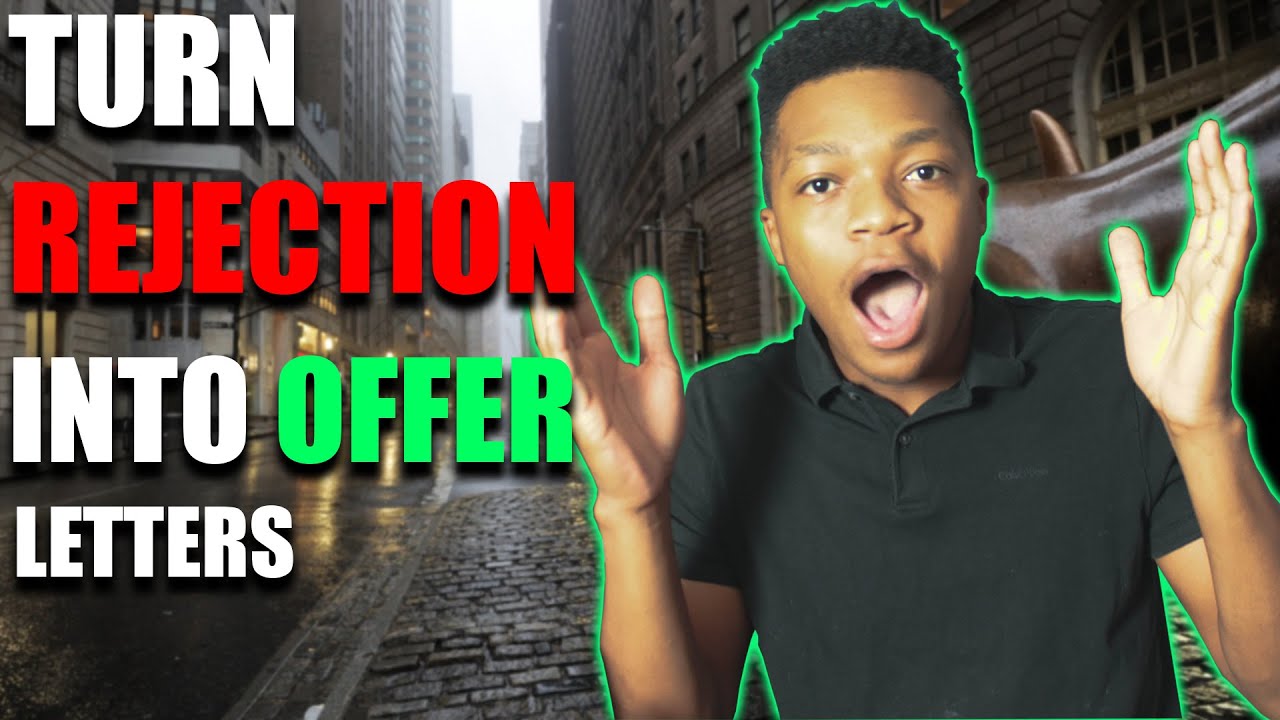 How I Turned A Rejection Letter Into A Job Offer (How To Handle Rejection Letters)