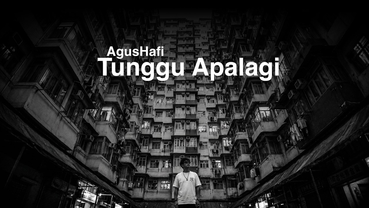 AgusHafi — Tunggu Apalagi