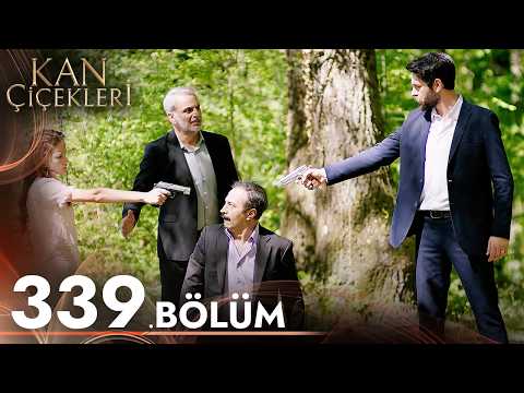 Kan Çiçekleri 339. Bölüm