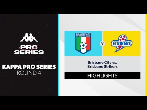 Kappa Pro Series R4 - Brisbane City vs. Brisbane Strikers Highlights