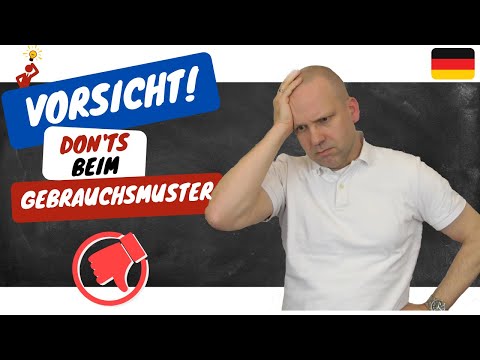 VORSICHT beim Gebrauchsmuster! - Welche Gefahren lauern?