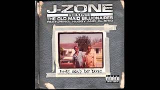 J-Zone - Bum Bitch Ballad