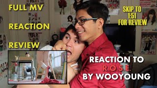 REACTION TO "R.O.S.E." BY WOOYOUNG (FROM 2PM)