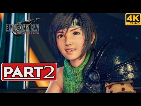 FINAL FANTASY 7 REBIRTH PS5 Gameplay Walkthrough Part 2 [4K 60FPS] - No Commentary (FULL GAME)