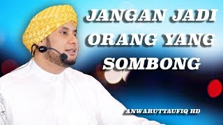 Download lagu JANGAN SOMBONG | HABIB JAMAL BIN TOHA BA'AGIL mp3