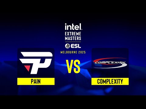 paiN vs. Complexity - IEM Melbourne 2025 - Group A
