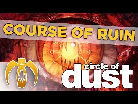 Circle of Dust - Course of Ruin [Remastered]