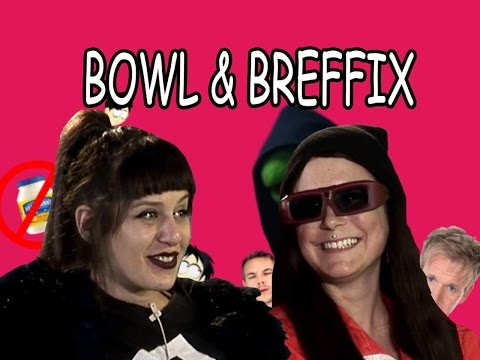 BOWL & BREFFIX EPISODE THREE// KATIE REX