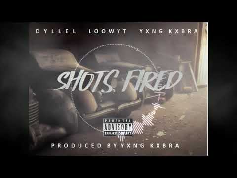 Dyllel x Loowyt - Shots fired (Prod by Yxng KxBra)