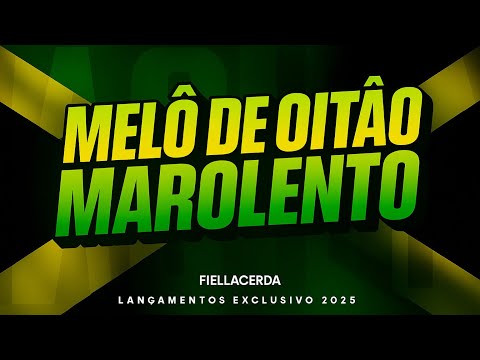 MELÔ DE OITÃO MAROLENTO - @DjDaviMixOfc & FIELLACERDA