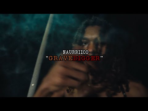 Naurriioo - Grave Digger (Official Music Video)