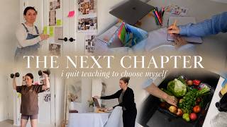 I left teaching after 10 years | designing a slower, more intentional life from scratch
