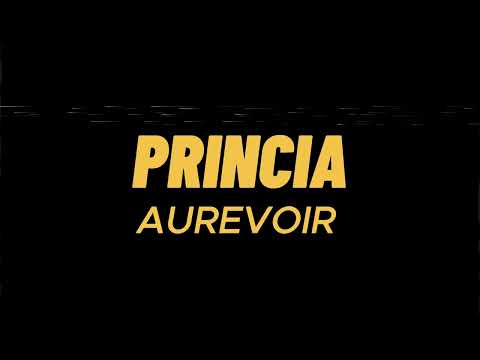 Princia - Aurevoir (LYRICS) Prod by Black B