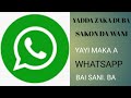 Yadda Zaka Duba WhatsApp Message Din Wani Bai Sani Ba