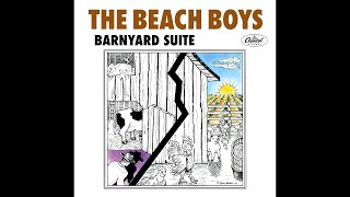 The Beach Boys - Barnyard Suite (2024 Stereo Mix)