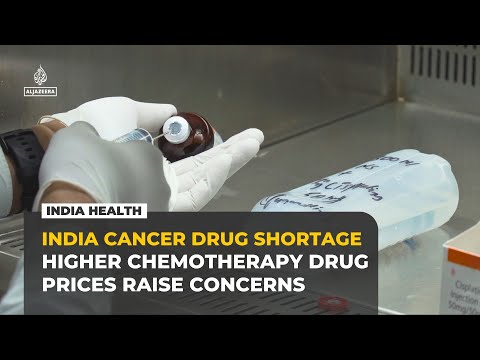 India cancer drug shortage worsens as chemotherapy prices soar