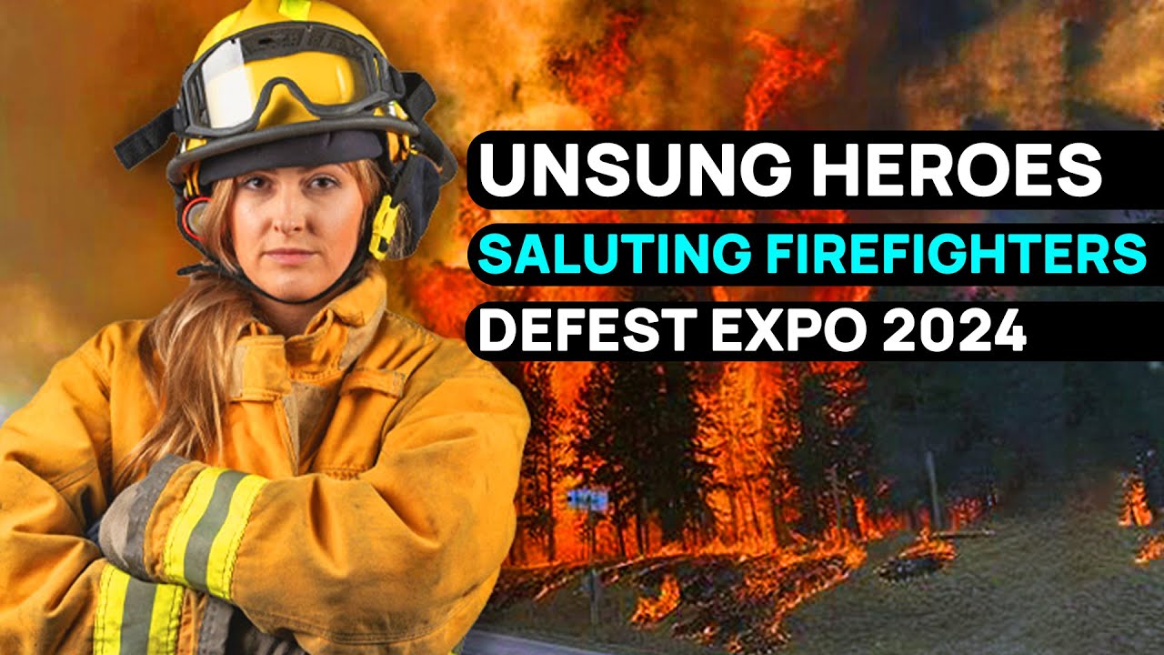 Honoring Our Heroes: DEFEST EXPO 2024 Tribute to Firefighters