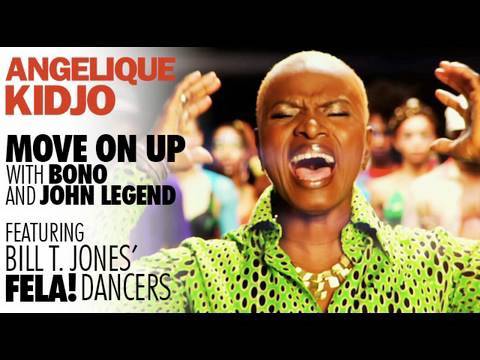 Angelique Kidjo - MOVE ON UP - with Bono and John Legend featuring the Bill T. Jones' FELA! Dancers